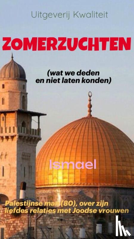 Ismael - ZOMERZUCHTEN