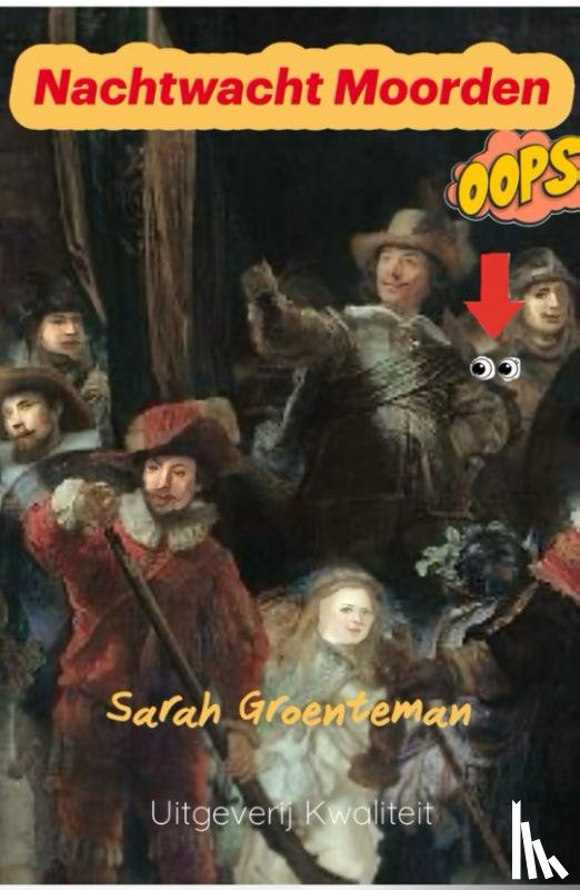 Groenteman, Sarah - NACHTWACHT MOORDEN