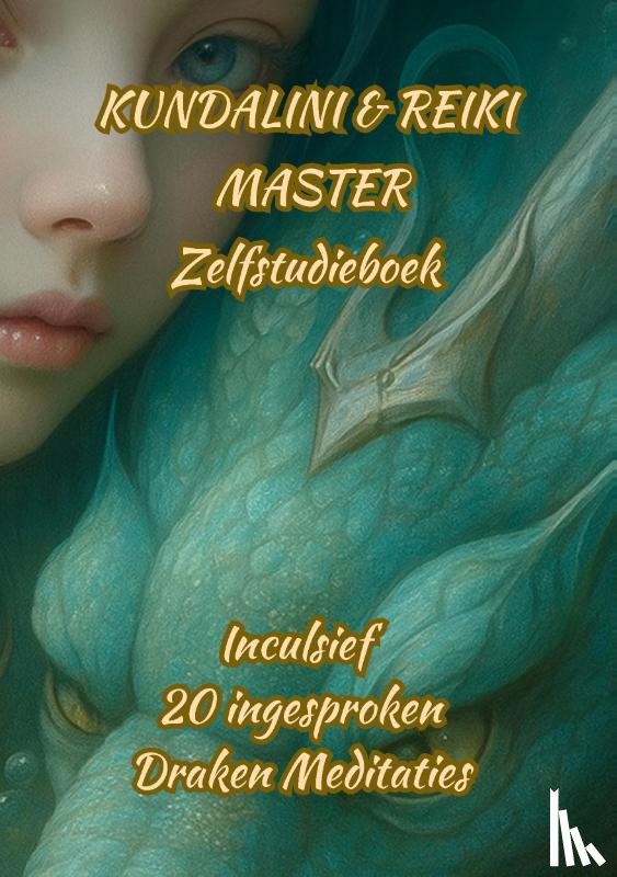 Pouwer, Margret - Kundalini & Reiki Master Zelfstudieboek