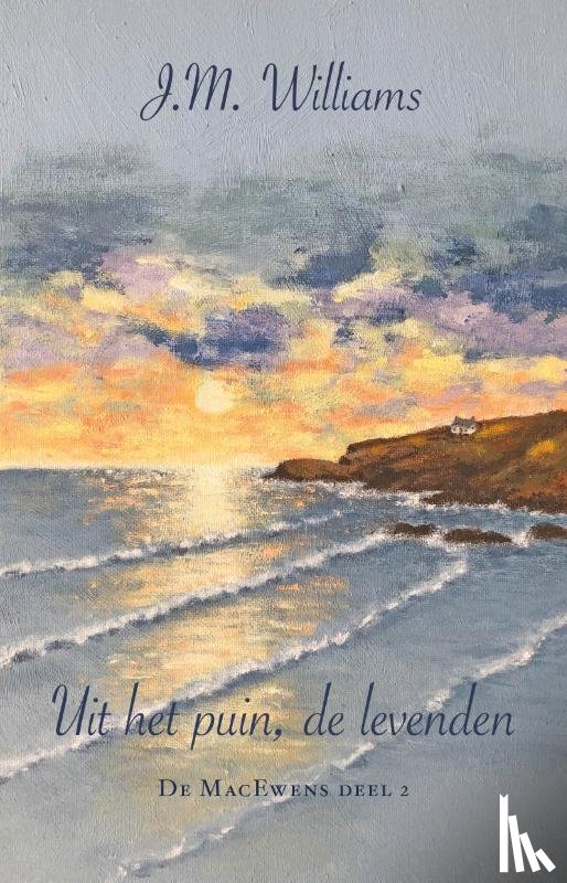 Williams, J.M. - Uit het puin, de levenden