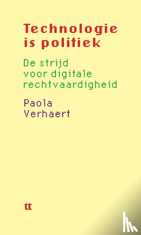 Verhaert, Paola - Technologie is politiek