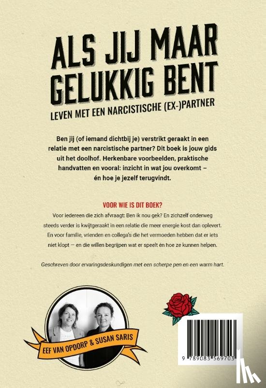 Opdorp, Eef van, Saris, Susan - Als jij maar gelukkig bent
