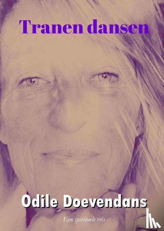 Doevendans, Odile - Tranen dansen