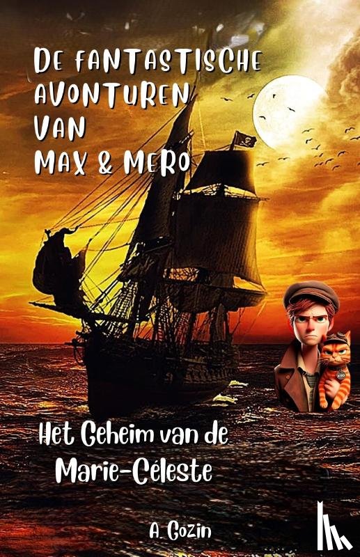 Gozin, A - DE FANTASTISCHE AVONTUREN VAN MAX & MERO