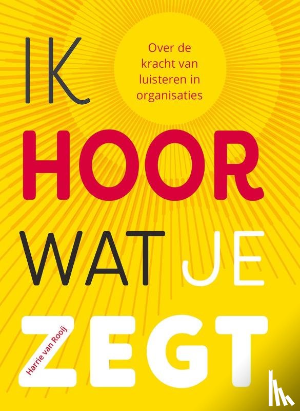 Rooij, Harrie van - Ik hoor wat je zegt