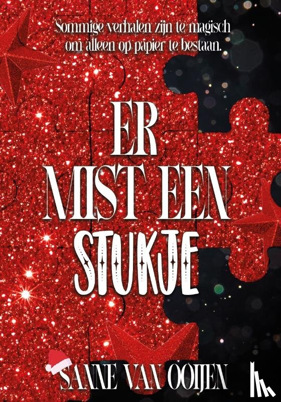 Ooijen, Sanne van - Er mist een stukje
