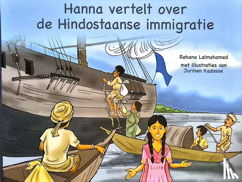 Lalmahomed, Rehana - Hanna vertelt over de slavernij