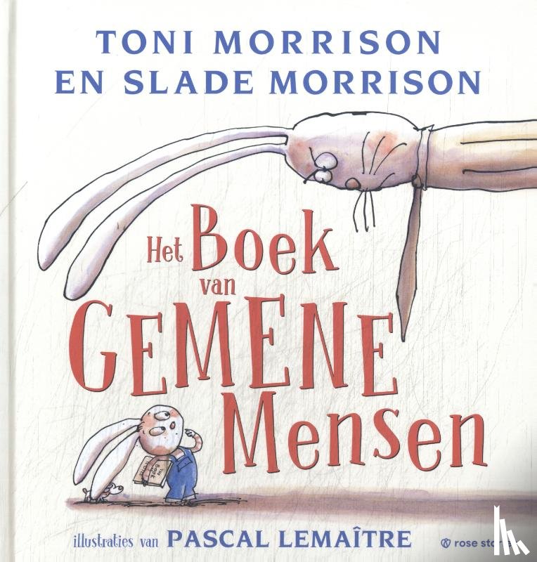 Morrison, Toni, Morrison, Slade - Het boek van gemene mensen