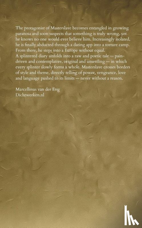 Eng, Marcellinus van der - Masterslave