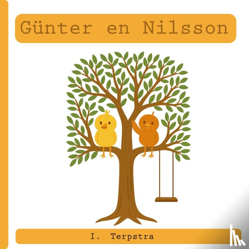 Terpstra, Iris - Günter en Nilsson