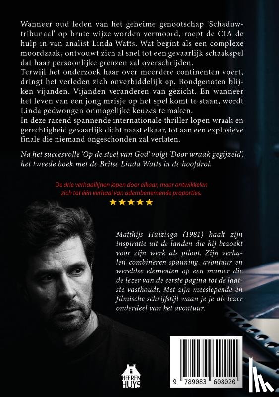 Huizinga, Matthijs - Door wraak gegijzeld