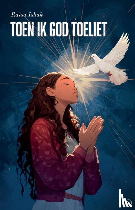 Ishak, Raïsa - Toen ik God toeliet