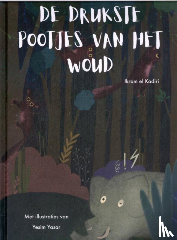  - De drukste pootjes van het woud