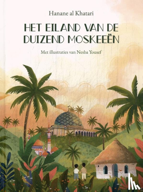 Khatari, Hanane el - Het eiland van de duizend moskeeën