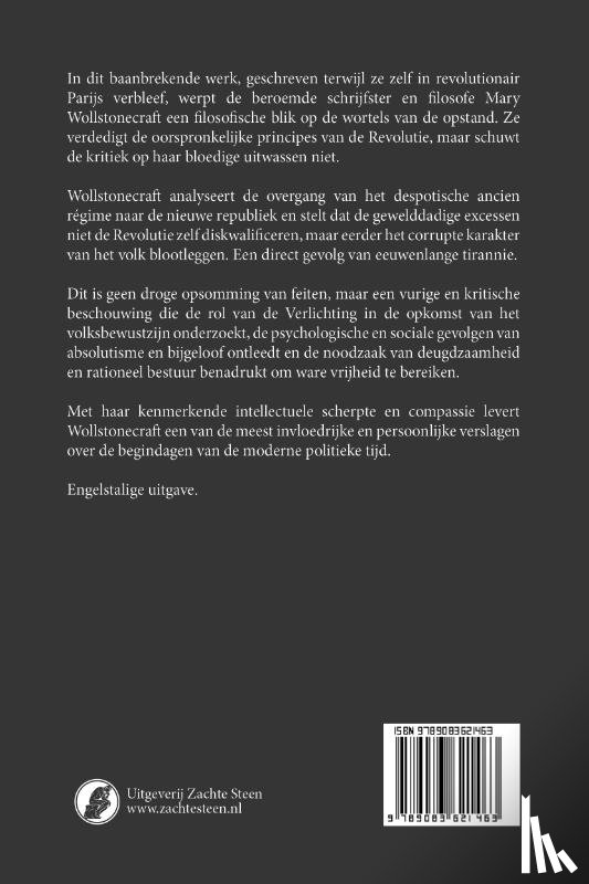 Wollstonecraft, Mary - An historical and moral view of the origin and progress of the French Revolution