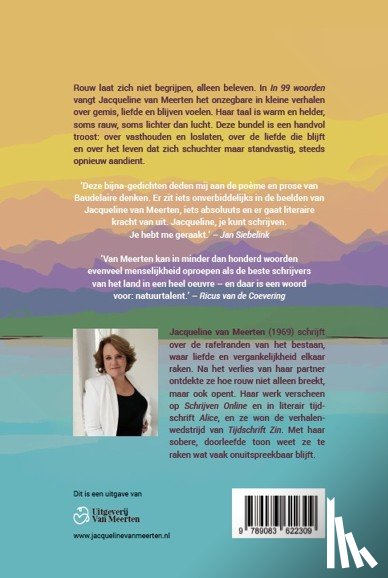Meerten, Jacqueline van - In 99 woorden