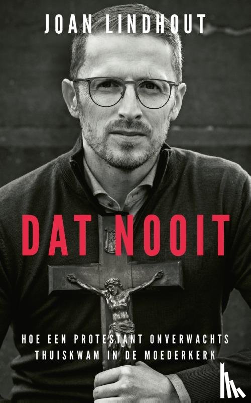 Lindhout, Joan - Dat nooit