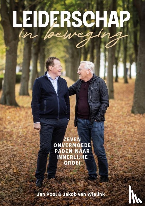 Pool, Jan, Wielink, Jakob van - Leiderschap in beweging
