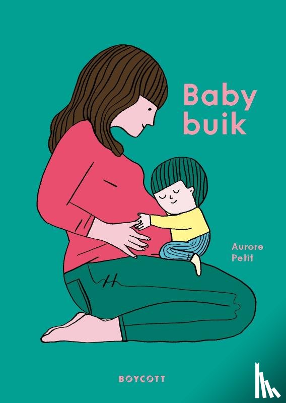 Petit, Aurore - Baby buik