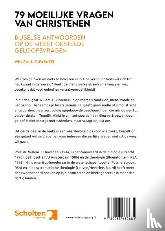 Ouweneel, Willem J. - 79 Moeilijke vragen van christenen