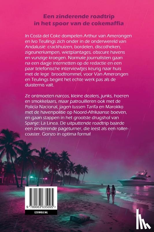 Amerongen, Arthur van, Teulings, Ivo - Costa del Coke