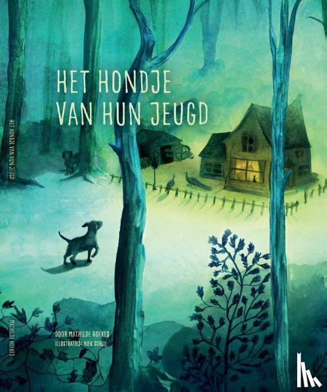 Hofkes, Mathilde - Het hondje van hun jeugd