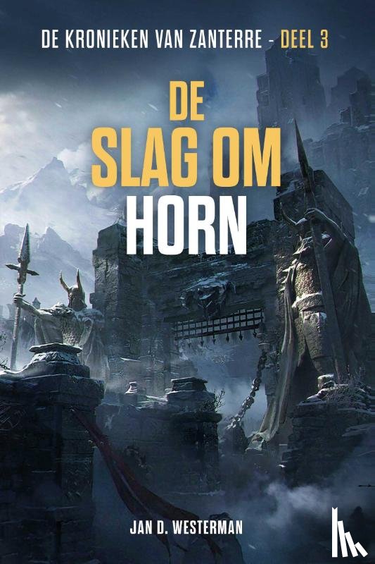Westerman, Jan D. - De slag om Horn