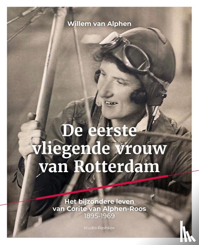 Alphen, Willem van - De eerste vliegende vrouw van Rotterdam