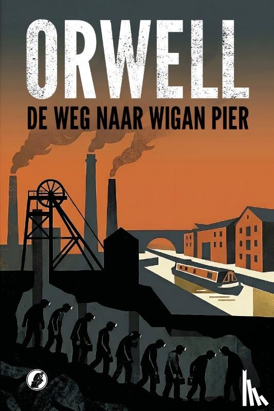 Orwell, George - De Weg naar Wigan Pier