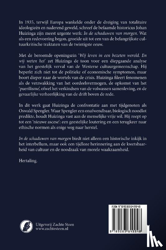 Huizinga, Johan - In de schaduwen van morgen