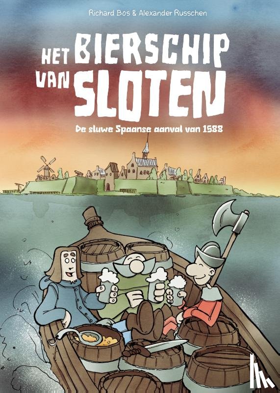 Bos, Richard, Russchen, Alexander - Het bierschip van Sloten