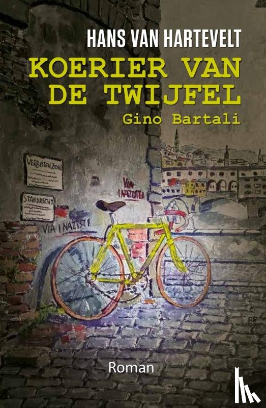 Hartevelt, Hans van - Koerier van de twijfel