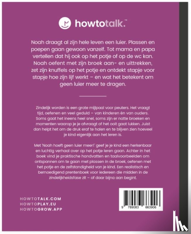Hertog, Heleen de - Noah hoeft geen luier meer!