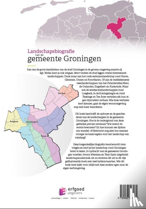 Wiersma, Jeroen, Spek, Theo - Landschapsbiografie van de gemeente Groningen