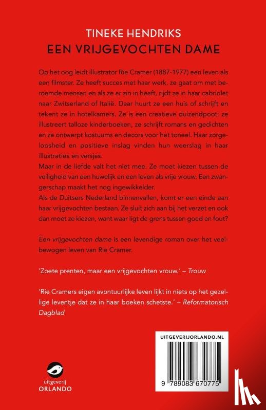 Hendriks, Tineke - Een vrijgevochten dame