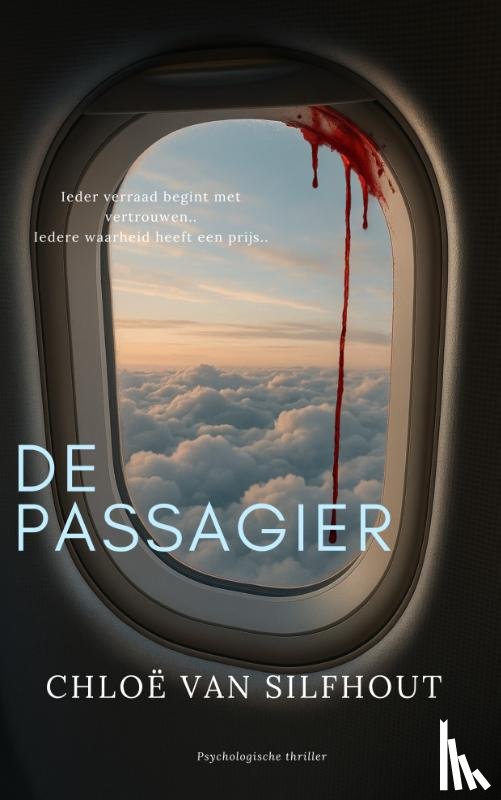 Silfhout, Chloë van - De passagier