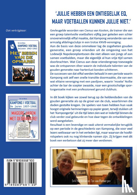 Rietbergen, Ton van, Bekooij, Bart Jan, Hardeman, Erik - De gouden generatie