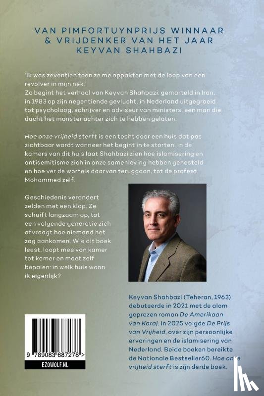 Shahbazi, Keyvan - Hoe onze vrijheid sterft