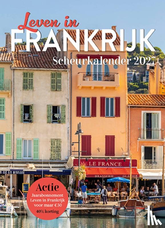  - Leven in Frankrijk Scheurkalender 2027