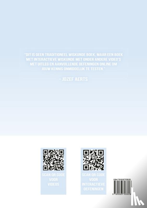 Aerts, Jozef - Wiskunde oefeningen voor 3de graad D/A Finaliteit Leerplan B + S-S'-S”