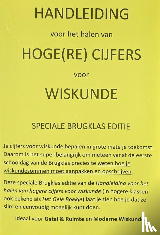 Groenendijk, Eric - Handleiding voor het halen van hoge cijfers voor wiskunde