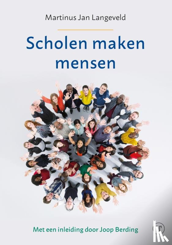 Langeveld, M.J. - Scholen maken mensen