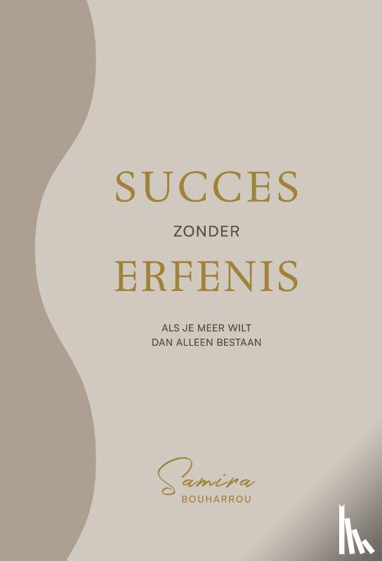 Bouharrou, Samira - Succes zonder Erfenis