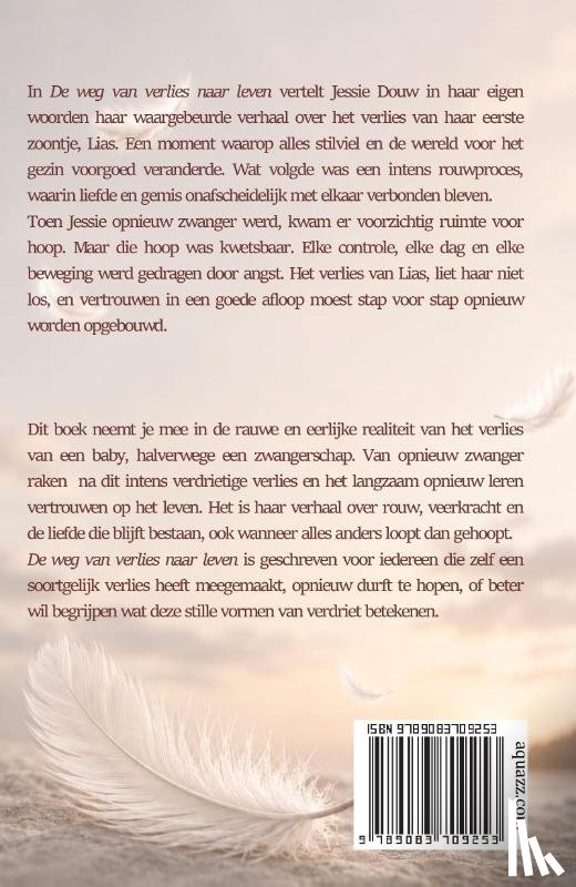 Douw, Jessie - De weg van verlies naar leven