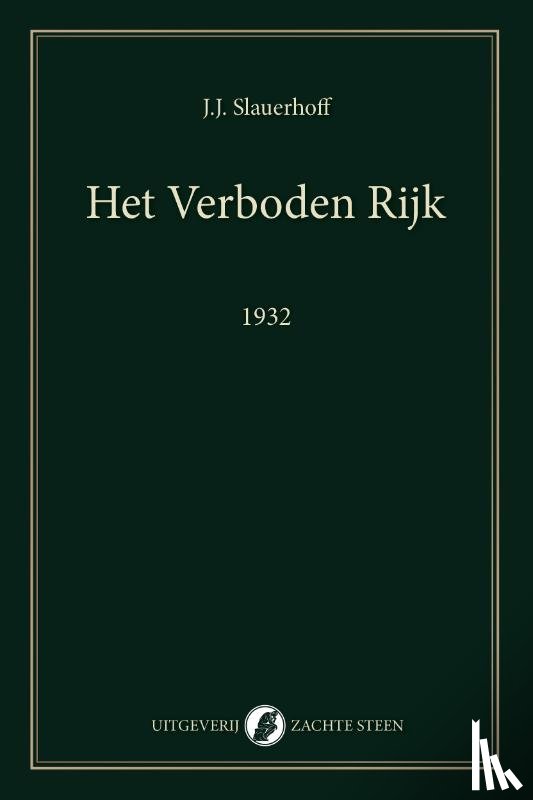 Slauerhoff, Jan - Het verboden rijk