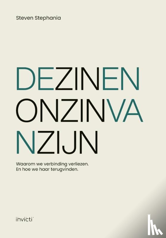 Stephania, Steven - De zin en onzin van zijn