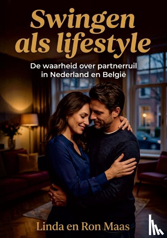 Maas, Linda, Maas, Ron - Swingen, als lifestyle