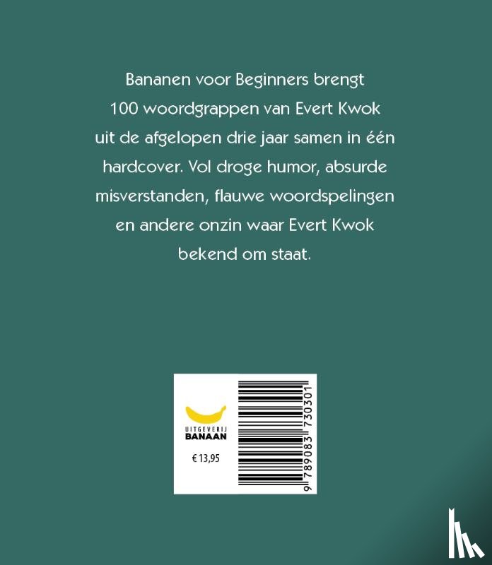 Blouw, Eelke de, Evenboer, Tjarko - Evert Kwok - Bananen voor Beginners