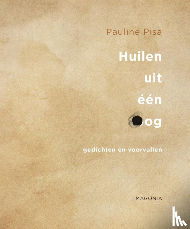 Pisa, Pauline - Huilen uit één oog