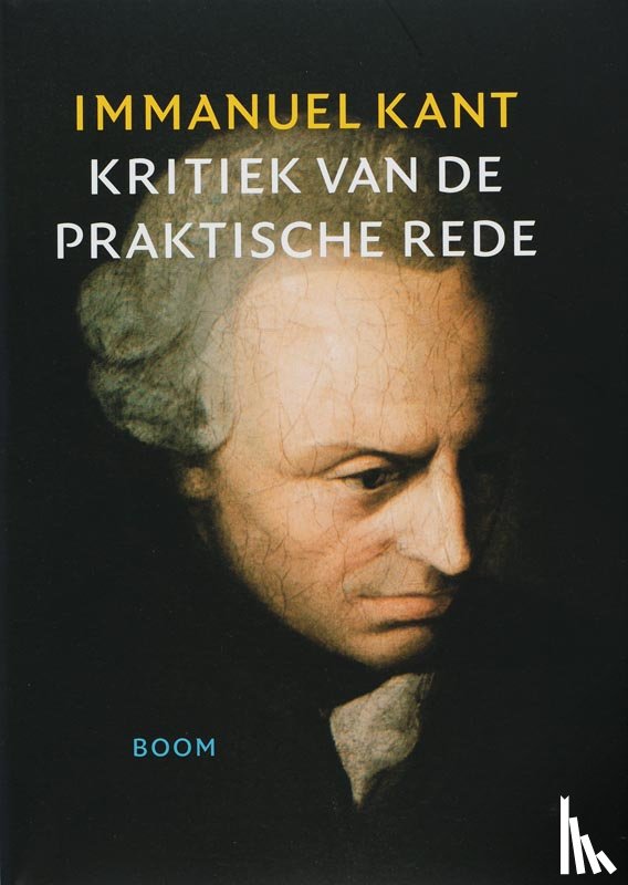 Kant, Immanuel - Kritiek van de praktische rede